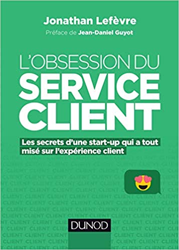 Couverture du livre 'L'obsession du service client — Les secrets d'une start-up qui a tout misé sur l'expérience client'